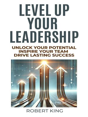 cover image of Level Up Your Leadership